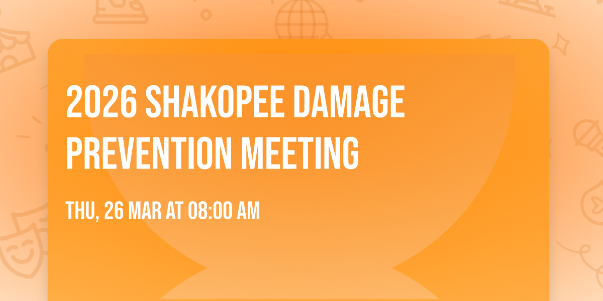2026 Shakopee Damage Prevention Meeting