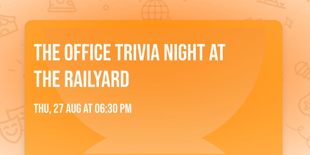 The Office Trivia Night at The Railyard 