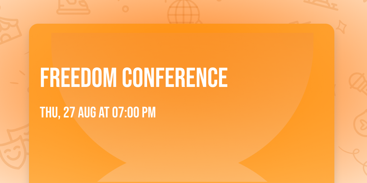 Freedom Conference
