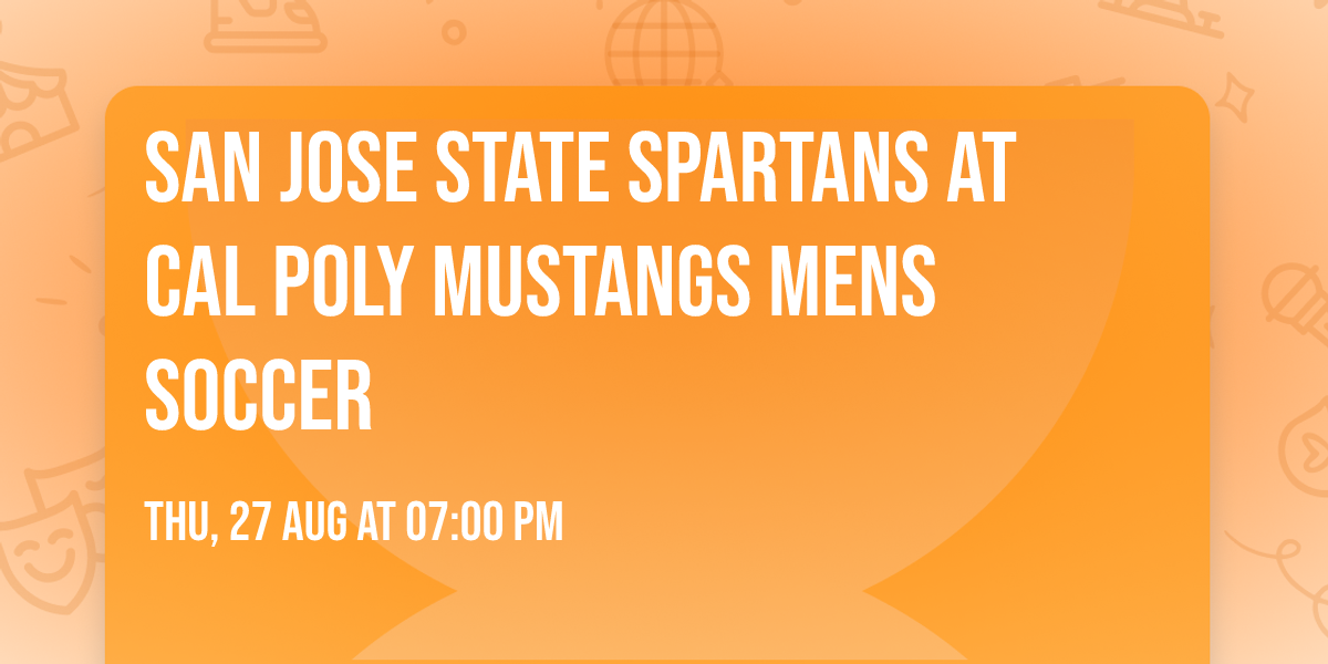 San Jose State Spartans at Cal Poly Mustangs Mens Soccer