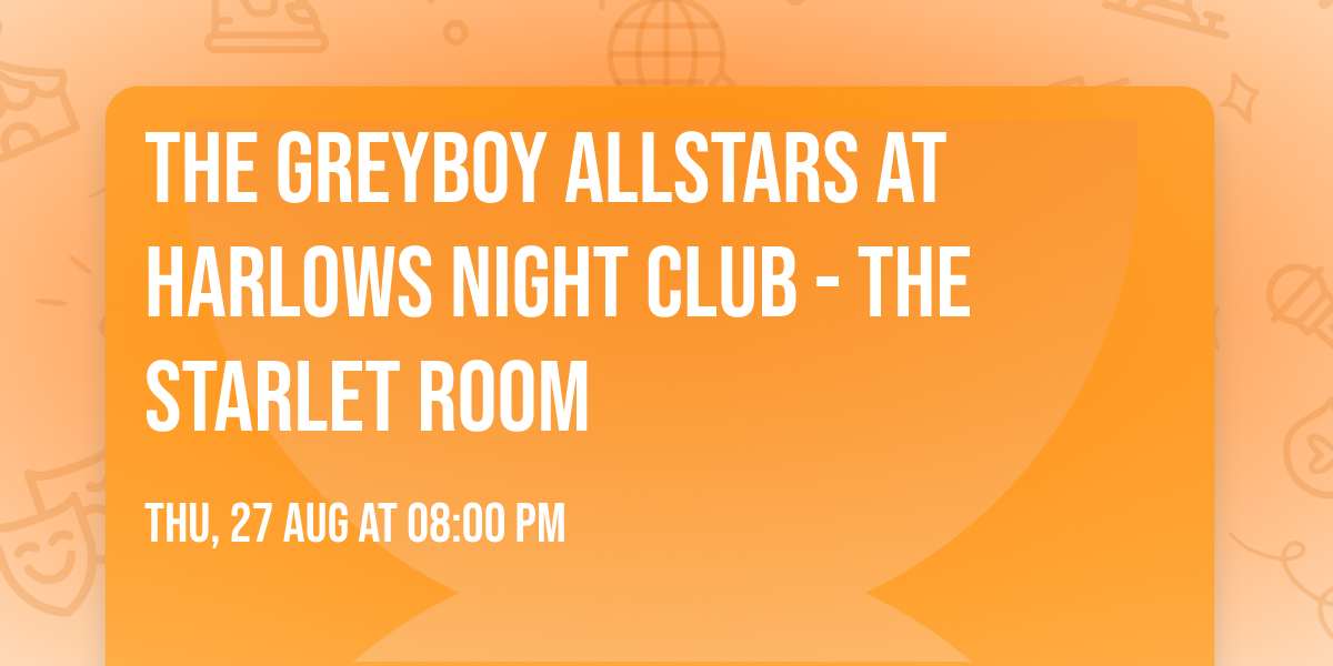 The Greyboy Allstars at Harlows Night Club - The Starlet Room