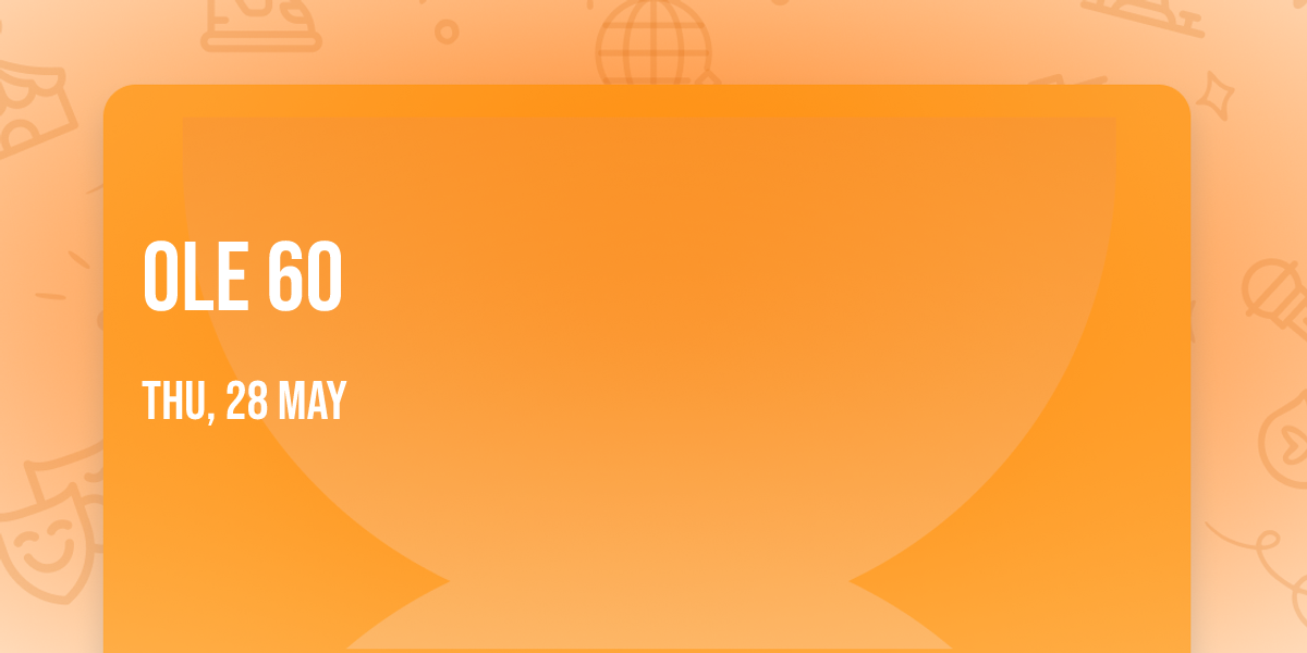 Ole 60