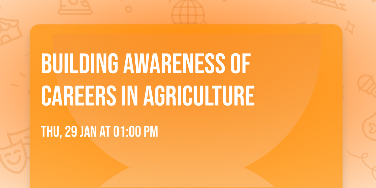 Building Awareness of Careers in Agriculture