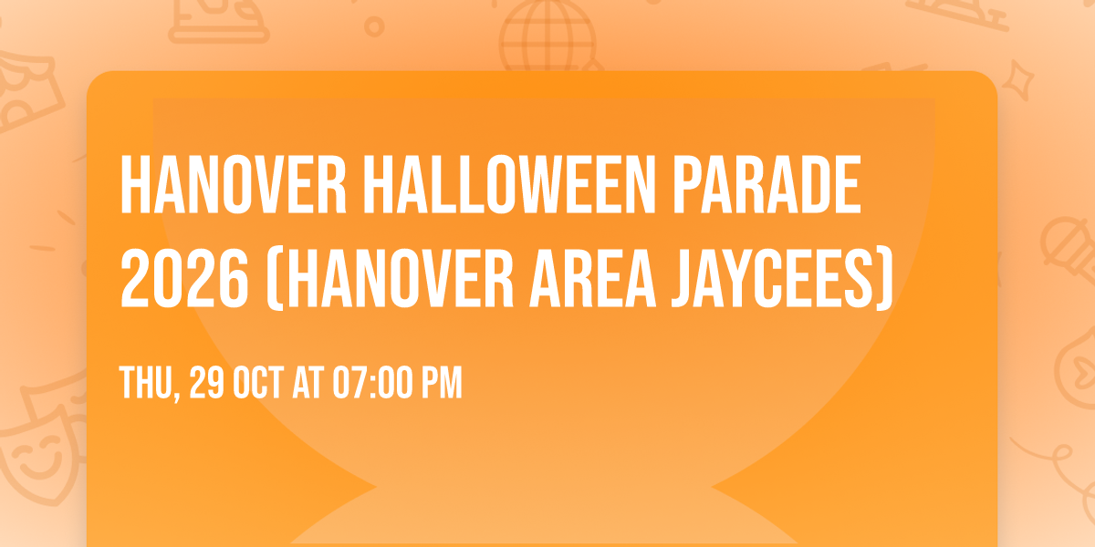 Hanover Halloween Parade 2026 (Hanover Area Jaycees)