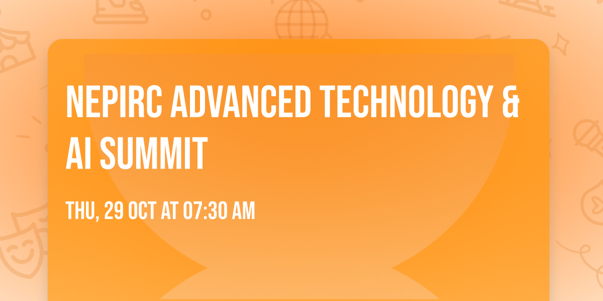 NEPIRC Advanced Technology & AI Summit