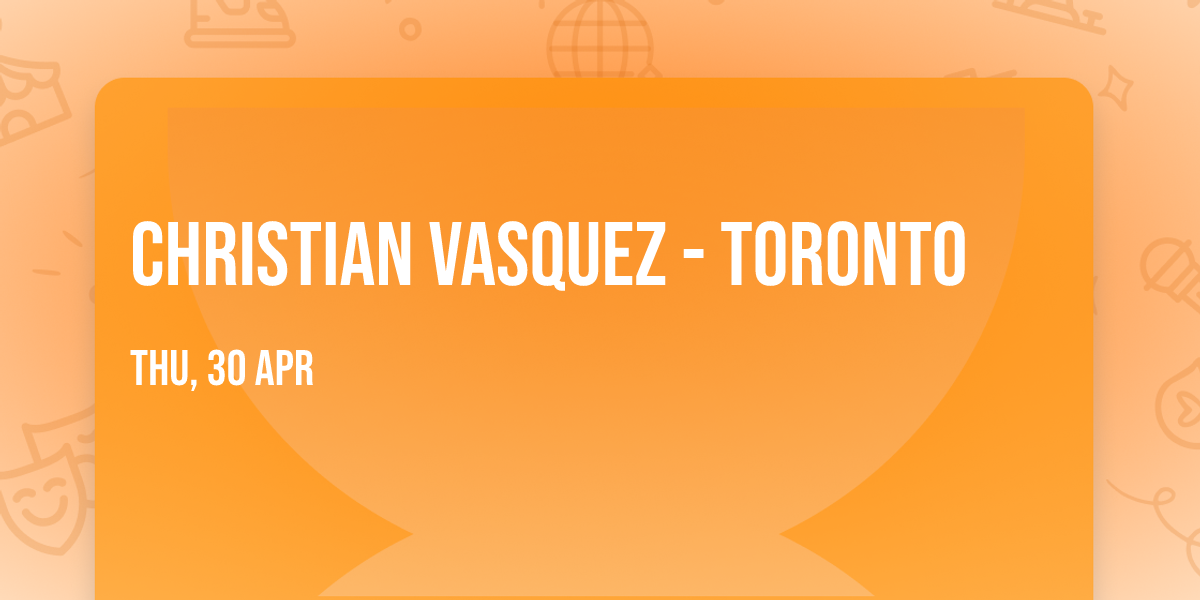 Christian Vasquez - Toronto