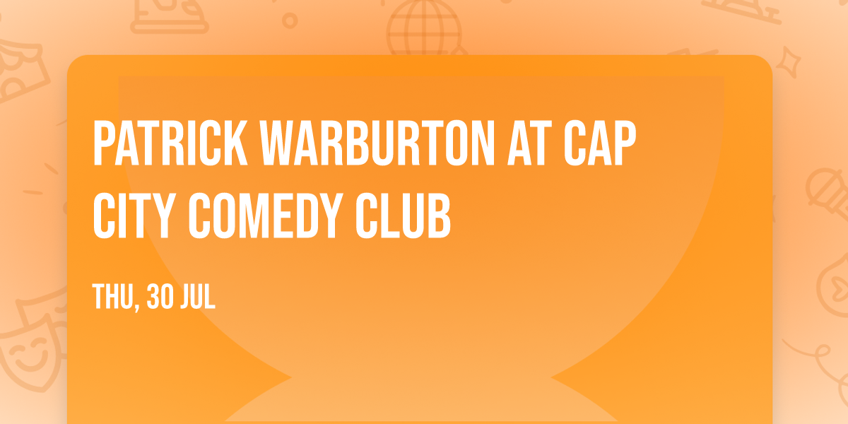 Patrick Warburton at Cap City Comedy Club
