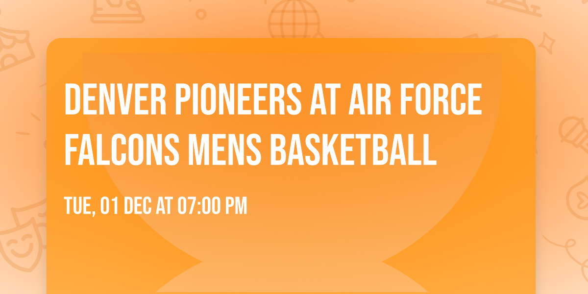 Denver Pioneers at Air Force Falcons Mens Basketball