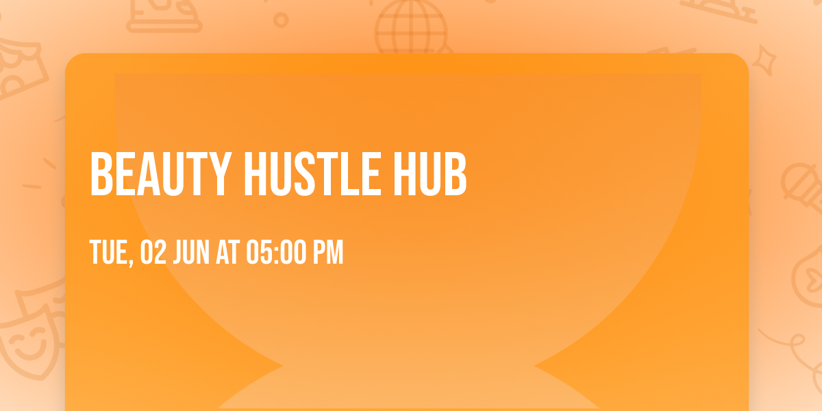 Beauty Hustle Hub