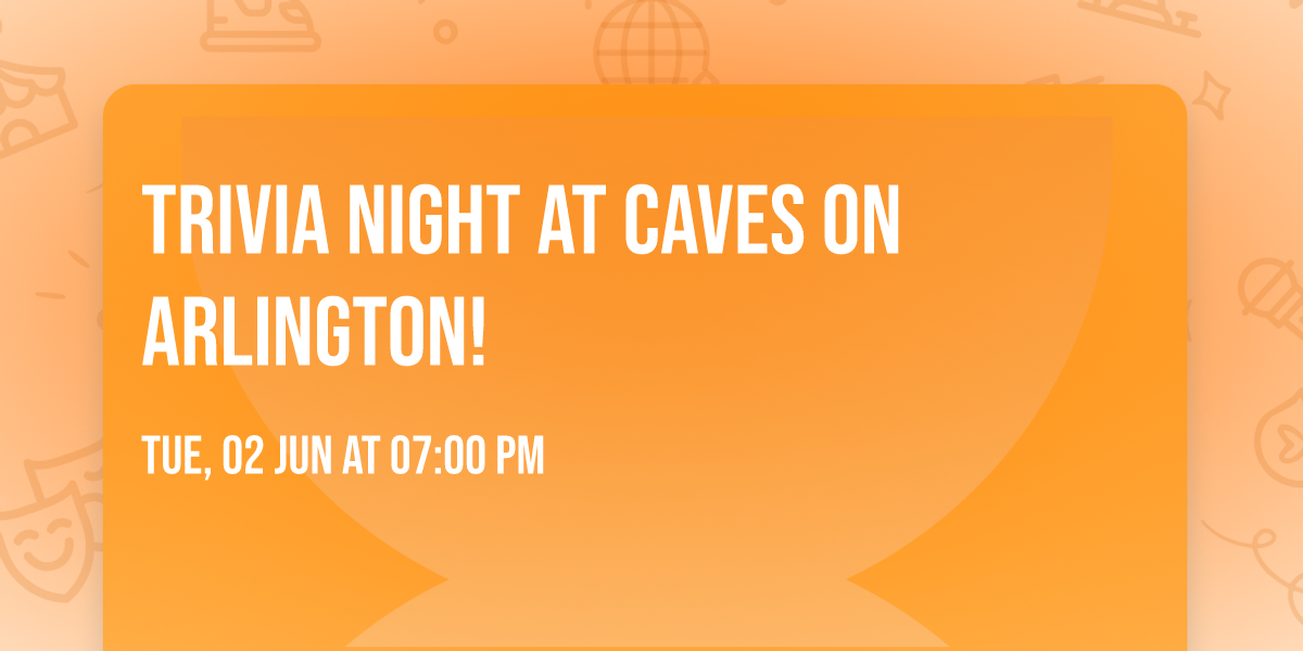 Trivia Night at Caves on Arlington!
