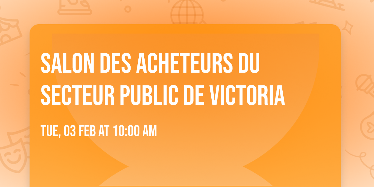 Salon des acheteurs du secteur public de Victoria