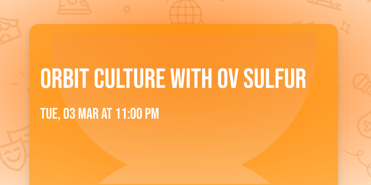 Orbit Culture with Ov Sulfur