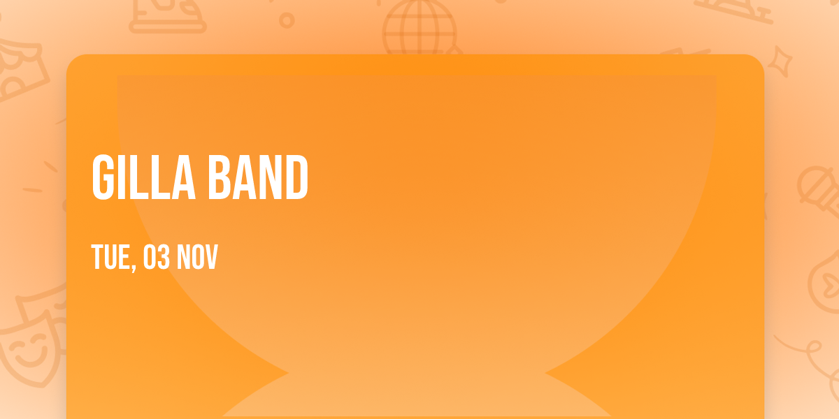 Gilla Band