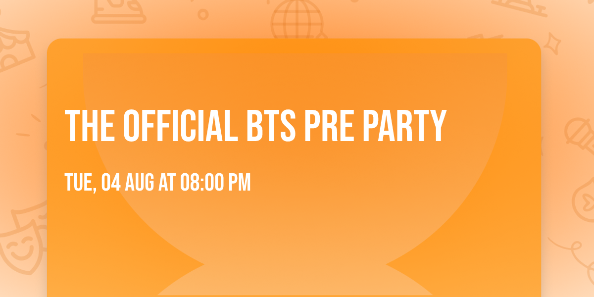 The Official BTS Pre Party