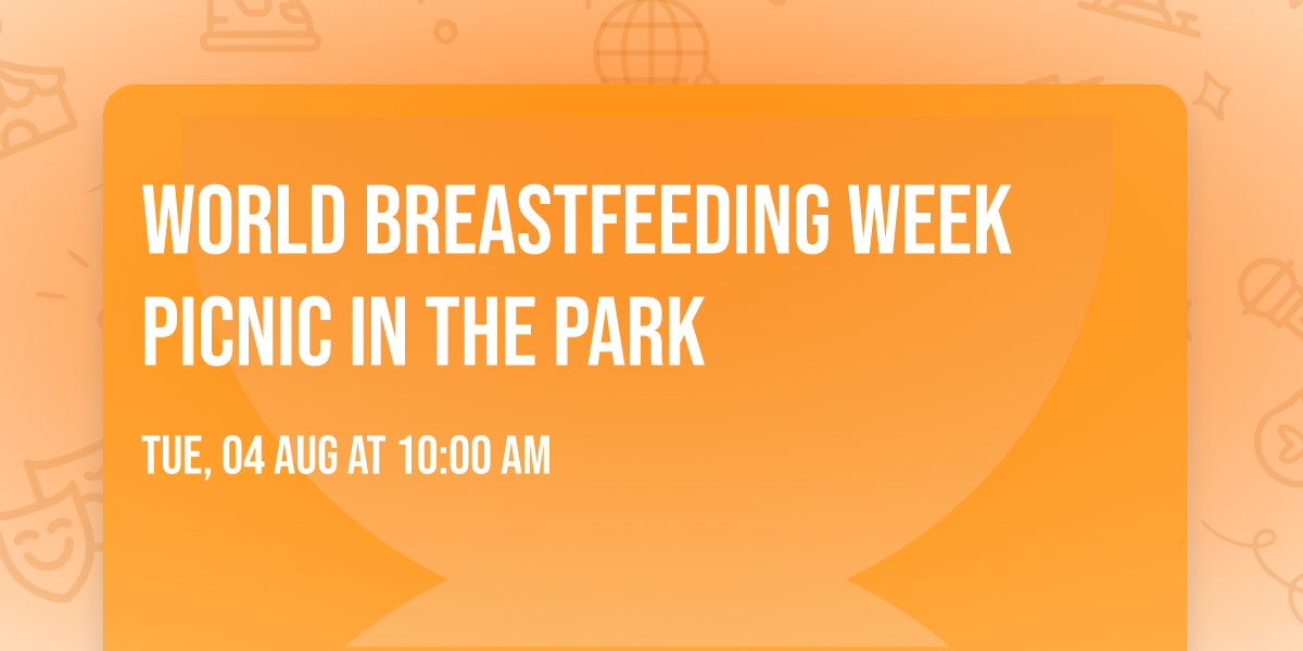 World Breastfeeding Week Picnic In the Park