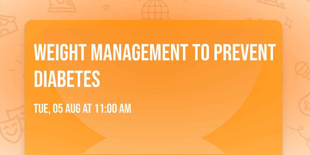 Weight Management to Prevent Diabetes