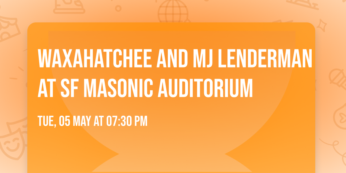 Waxahatchee and MJ Lenderman at SF Masonic Auditorium