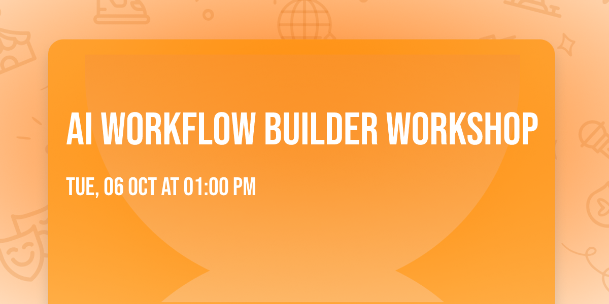 AI Workflow Builder Workshop