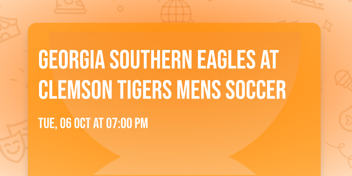 Georgia Southern Eagles at Clemson Tigers Mens Soccer