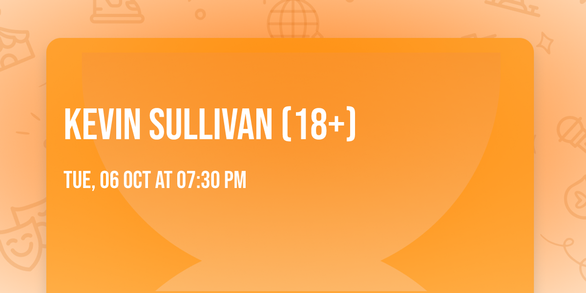 Kevin Sullivan (18+)