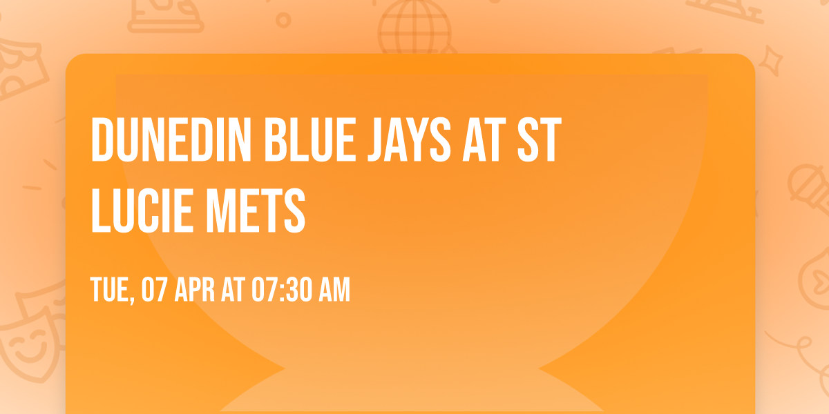 Dunedin Blue Jays at St Lucie Mets