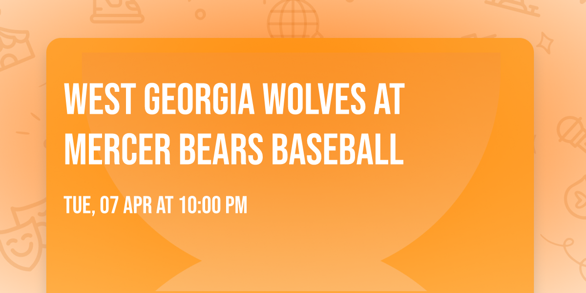 West Georgia Wolves at Mercer Bears Baseball
