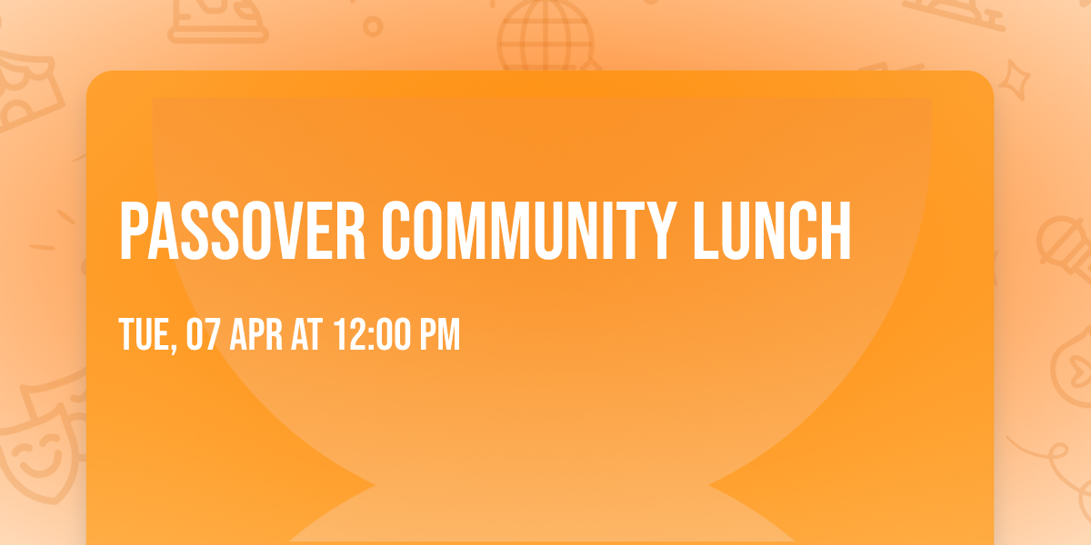 Passover Community Lunch