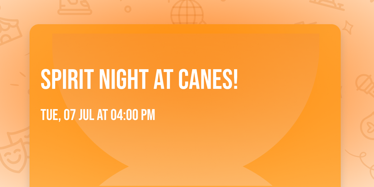 Spirit Night at Canes!