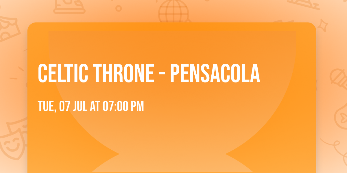 Celtic Throne - Pensacola