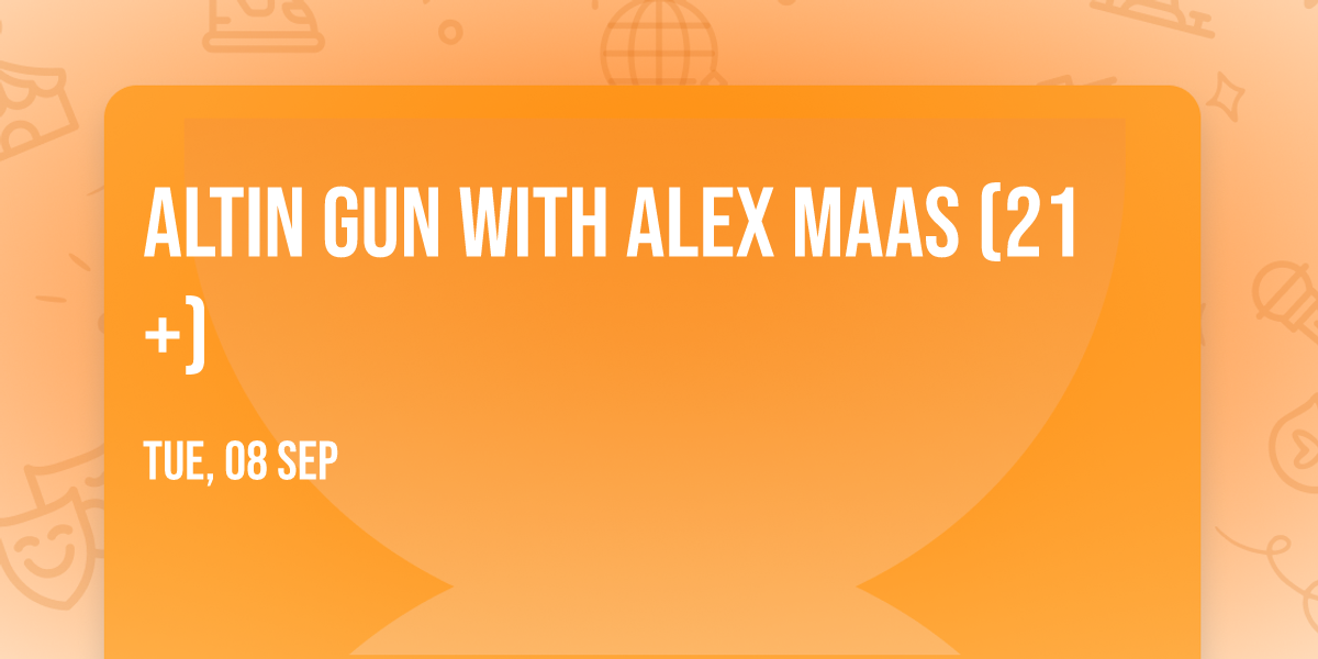Altin Gun with Alex Maas (21+)
