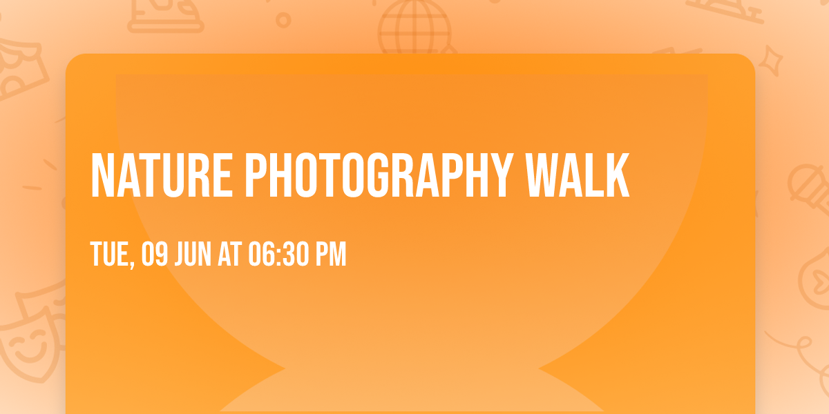 Nature Photography Walk