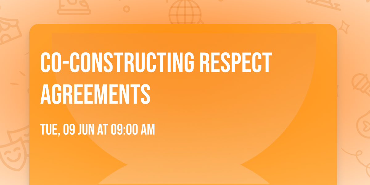 Co-constructing Respect Agreements