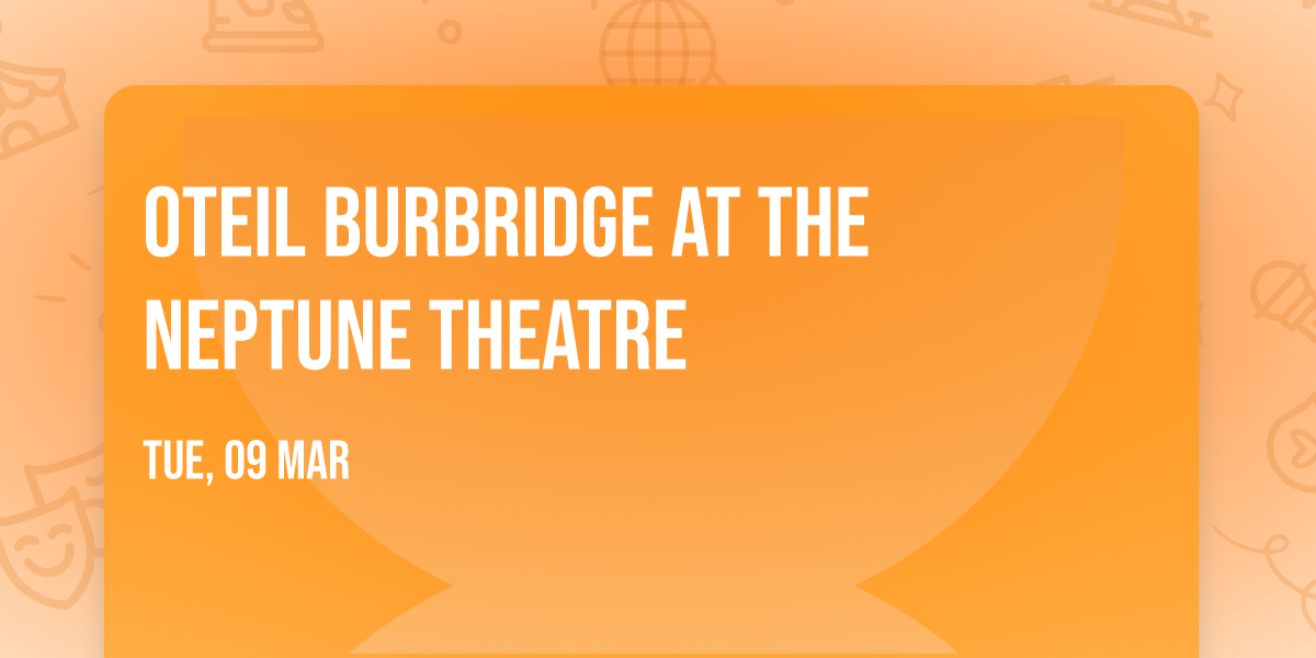 Oteil Burbridge at The Neptune Theatre