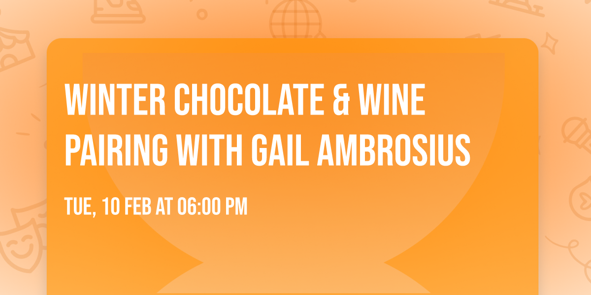Winter Chocolate & Wine Pairing with Gail Ambrosius