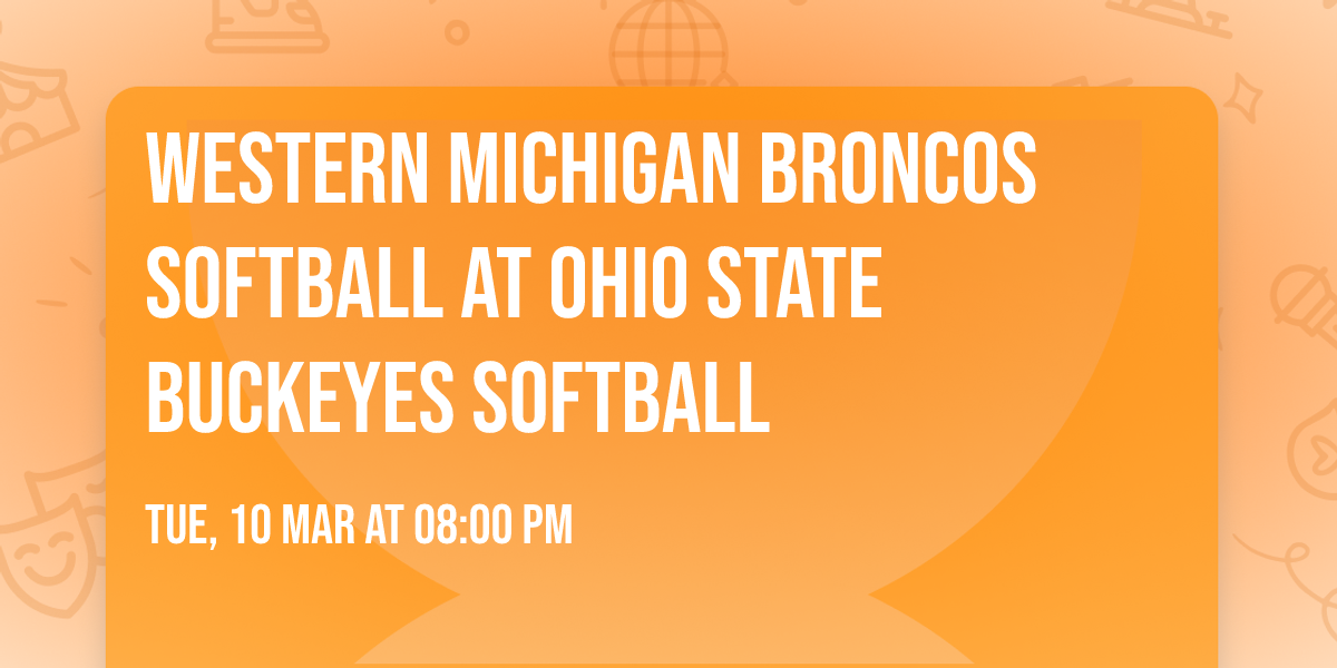 Western Michigan Broncos Softball at Ohio State Buckeyes Softball