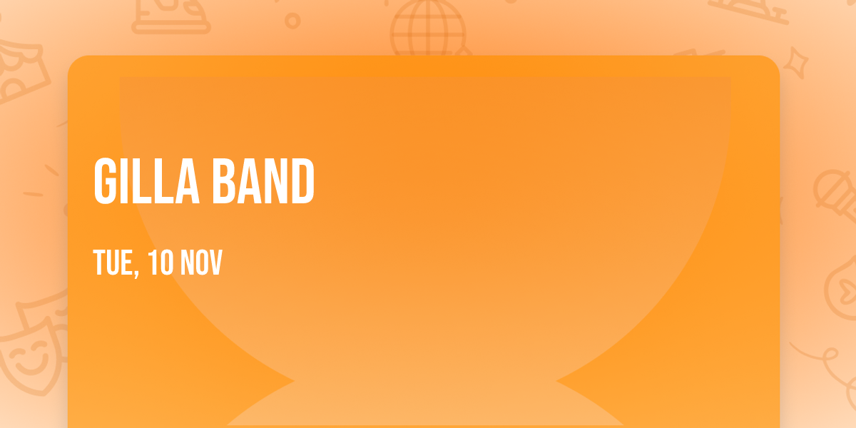 Gilla Band