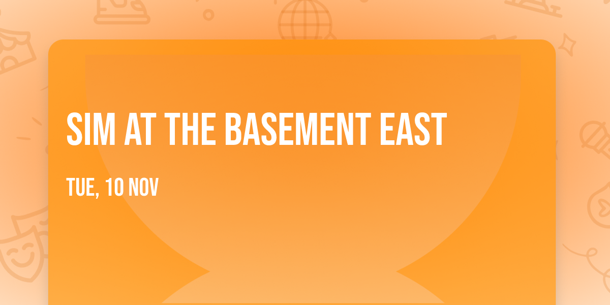 SiM at The Basement East