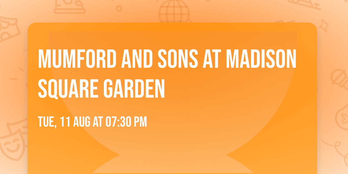 Mumford and Sons at Madison Square Garden