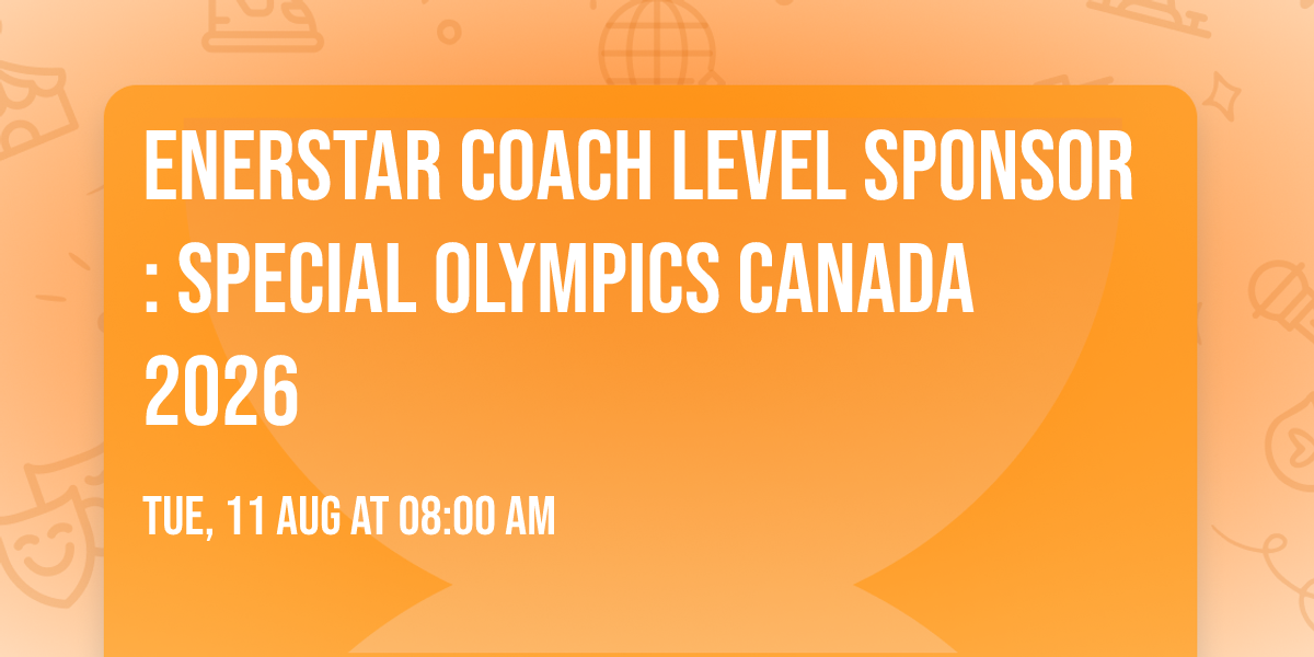 EnerStar Coach Level Sponsor: Special Olympics Canada 2026