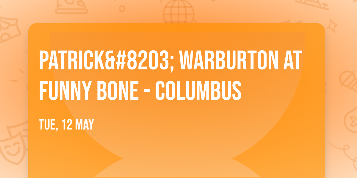 Patrick​ Warburton at Funny Bone - Columbus
