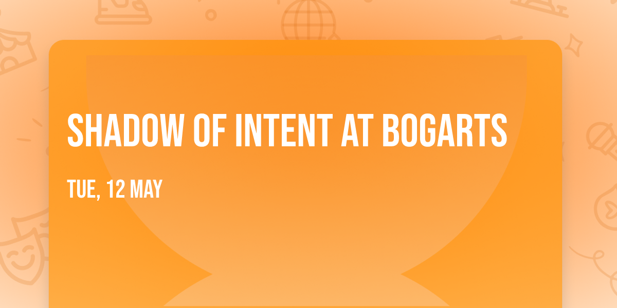 Shadow of Intent at Bogarts