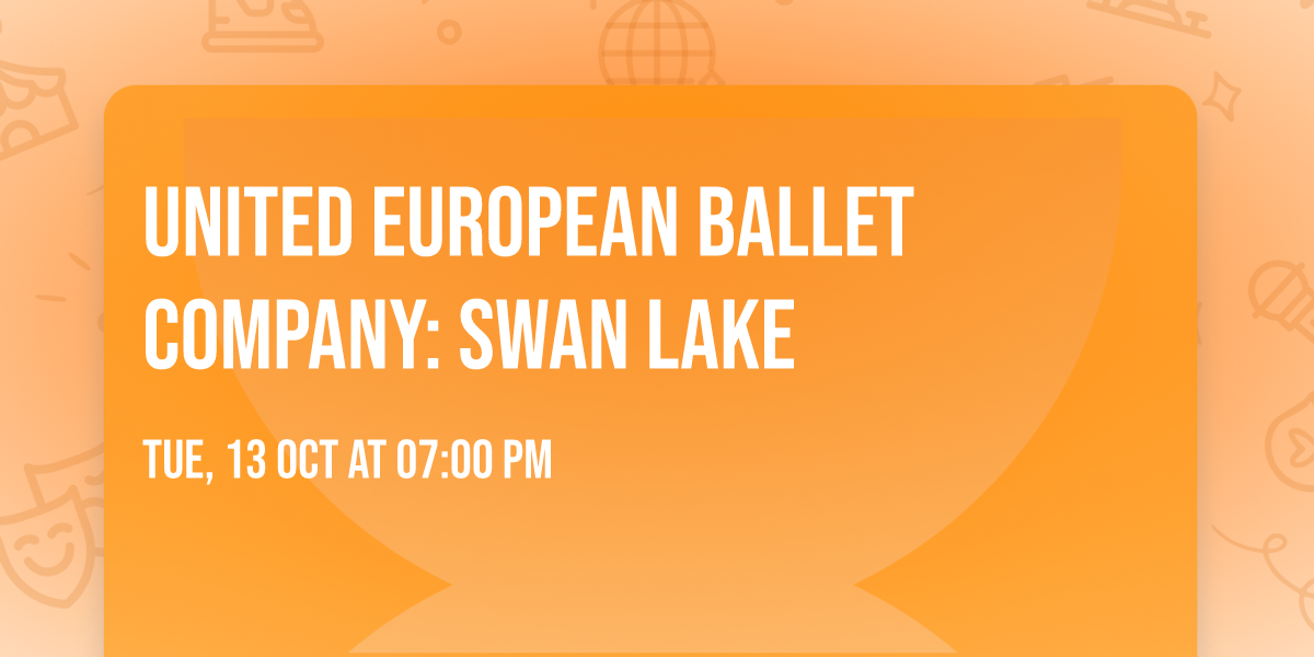 United European Ballet Company: Swan Lake