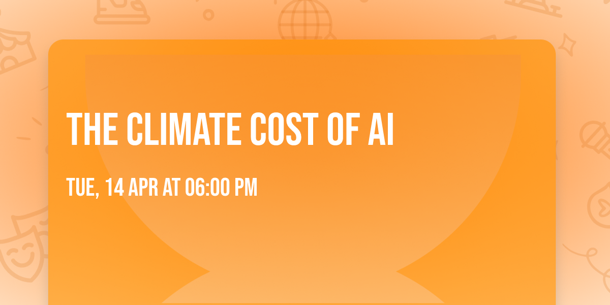 The Climate Cost of AI