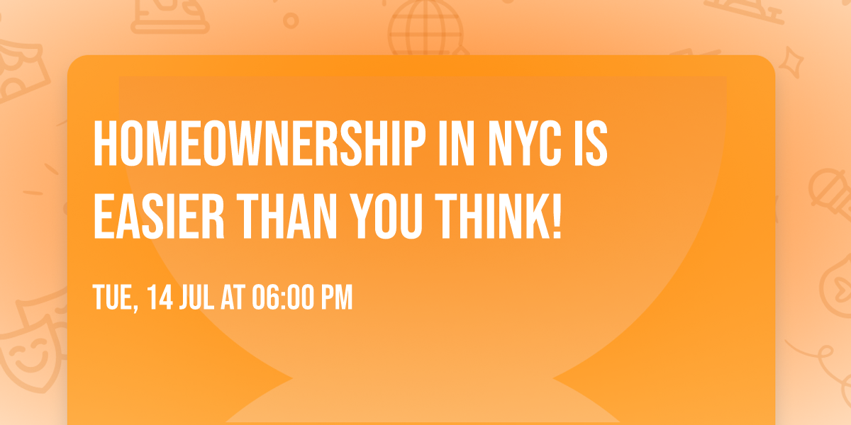 Homeownership in NYC Is Easier Than You Think!