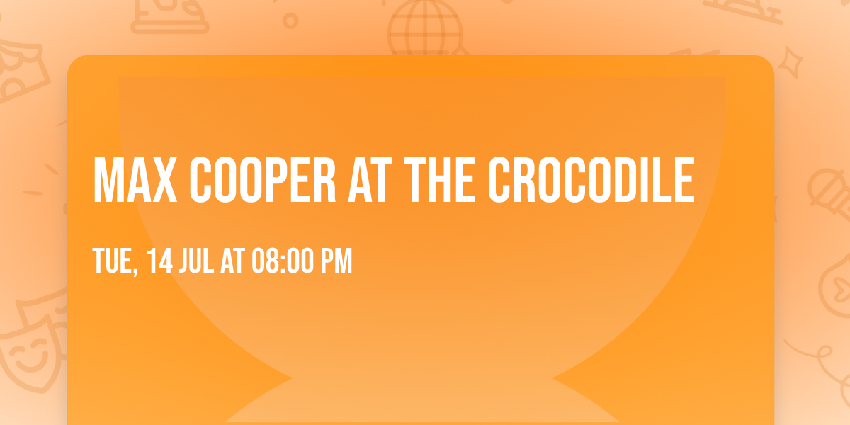 Max Cooper at The Crocodile