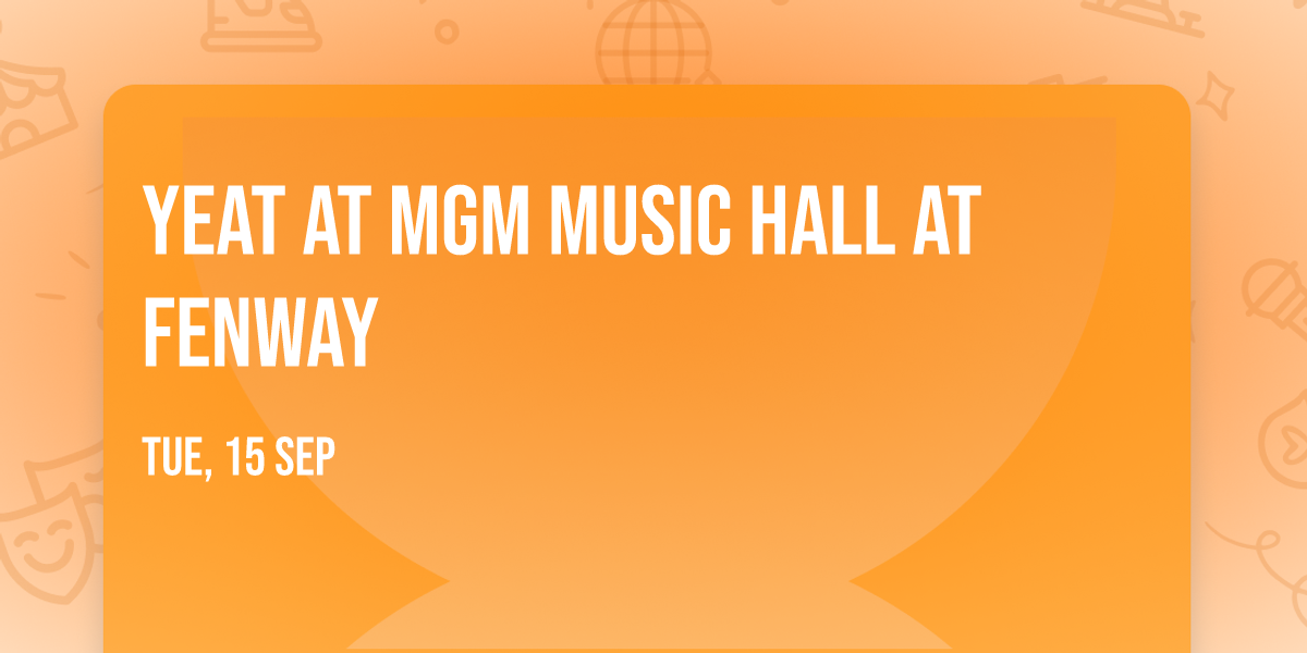 Yeat at MGM Music Hall at Fenway