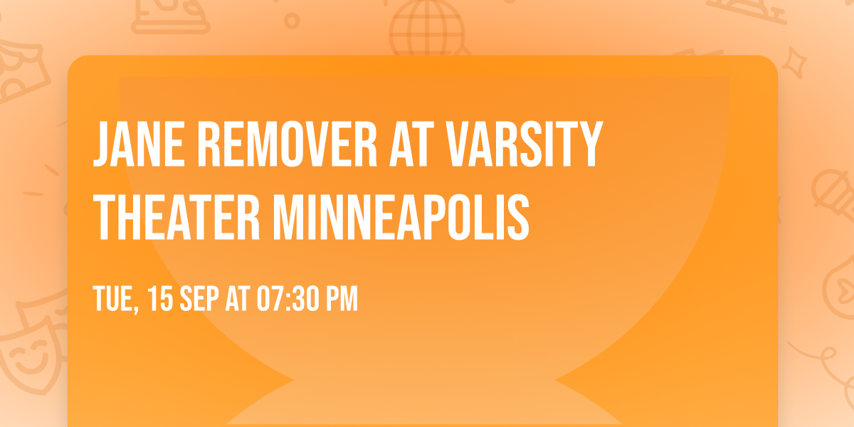 Jane Remover at Varsity Theater Minneapolis