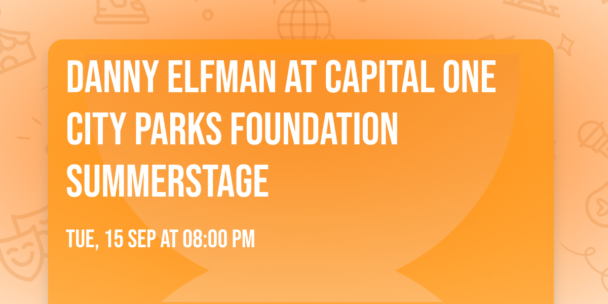Danny Elfman at Capital One City Parks Foundation SummerStage