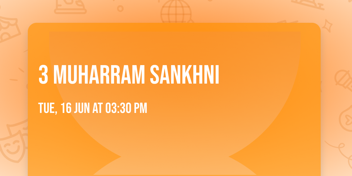 3 Muharram sankhni 
