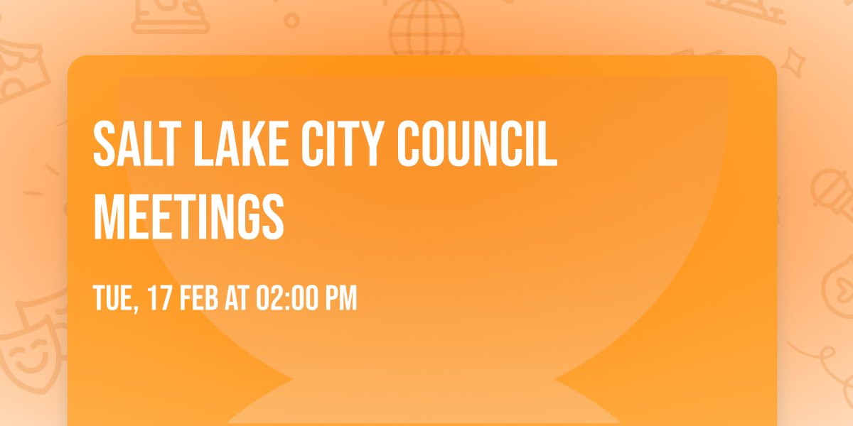Salt Lake City Council Meetings